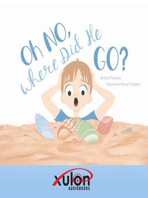 cover image of Oh NO, Where Did He Go!